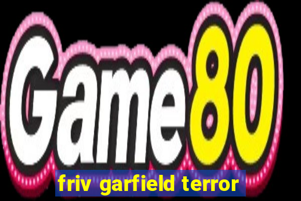 friv garfield terror